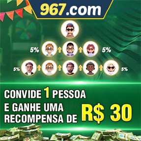 967.com Indique amigos para receber um bônus